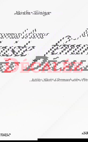 Journal d'une féministe décalée : adieu Saint-Germain-des-Prés