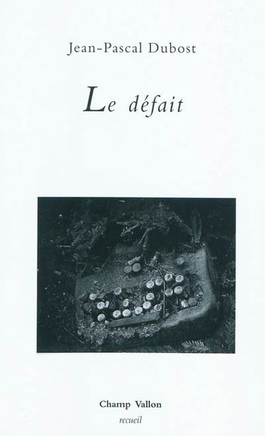 Le défait : récit
