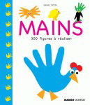 Mains : 300 figures à réaliser