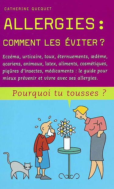 Allergies : comment les éviter
