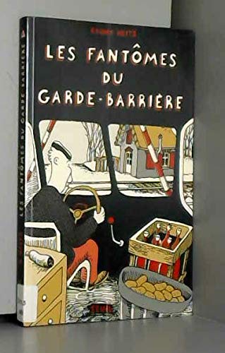 Les fantômes du garde-barrière