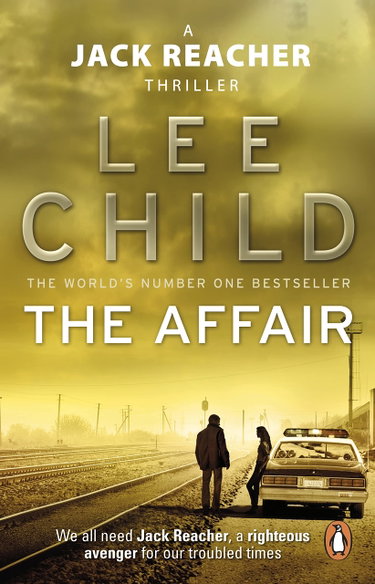 Couverture de The Affair: An unputdownable Jack Reacher thriller from the No.1 Sunday Times bestselling author