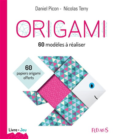 Couverture de Origami : 60 modèles à réaliser par Daniel Picon