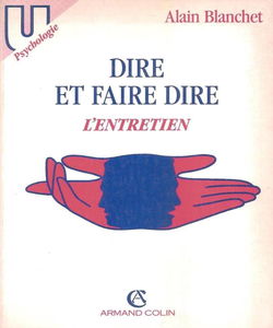 Dire et faire dire: L'entretien