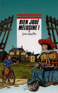Bien joué Mélusine !