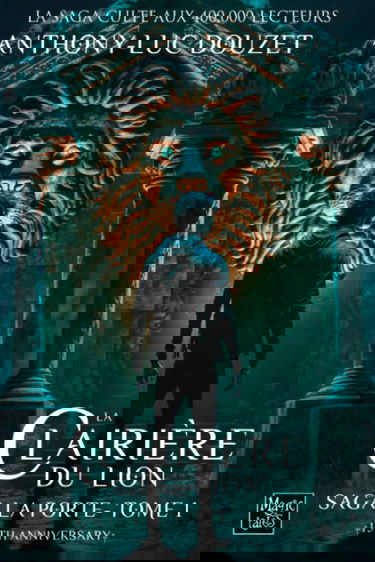 La Porte - 1 - La clairiere du Lion