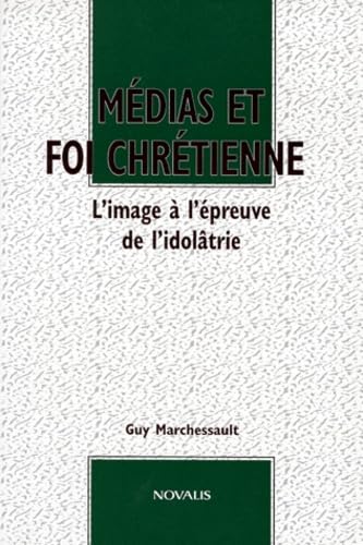 Médias et foi chrétienne