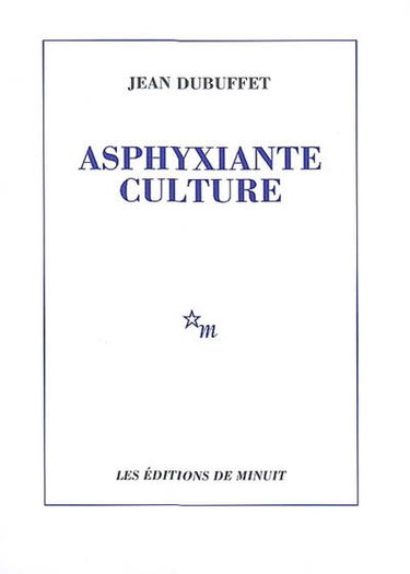 Asphyxiante culture