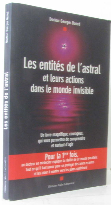 Les entités de l'astral et leurs actions dans le monde invisible
