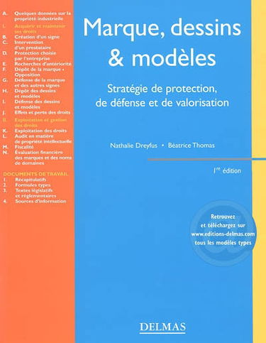 Marques, dessins et modèles : stratégie de protection, de défense et de valorisation