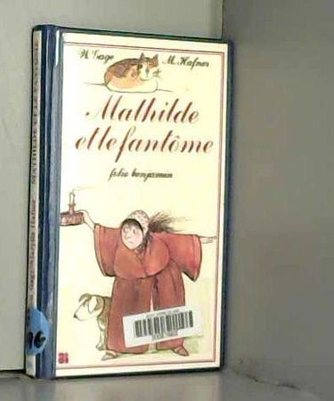 Mathilde et le fantôme