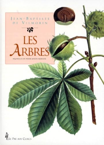 Les arbres : aquarelles de Pierre-Joseph Redouté