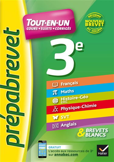 Tout-en-un 3e : cours, sujets, corrigés : nouveau brevet