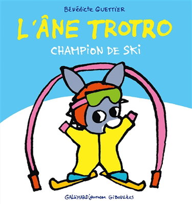 Couverture de L'âne Trotro. L'âne Trotro champion de ski