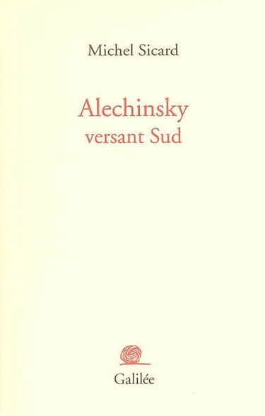 Alechinsky versant Sud