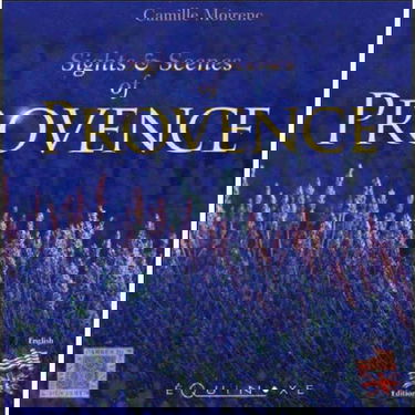 Sight & scenes of Provence