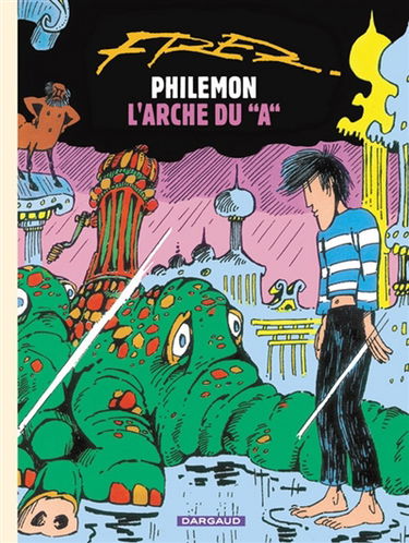 Philémon. Vol. 9. L'Arche du A