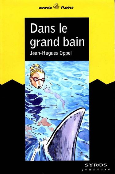 Dans le grand bain