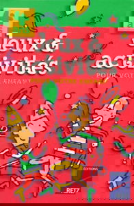 Jeux et activités pour votre enfant, 4 ans