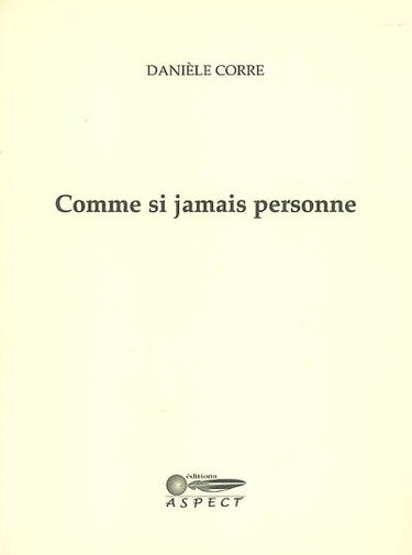 Comme si jamais personne
