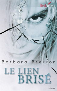 Le lien brisé