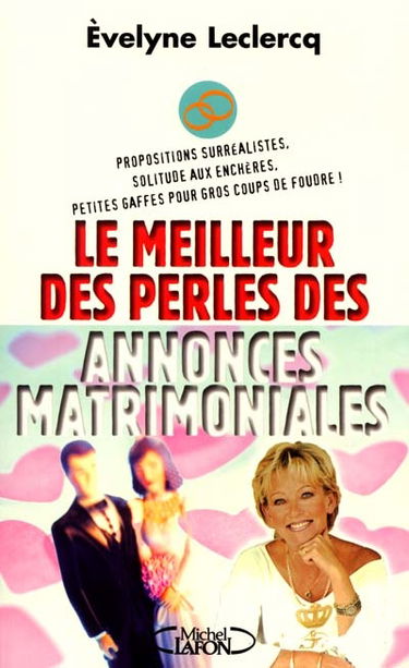 Le meilleur des perles des annonces matrimoniales