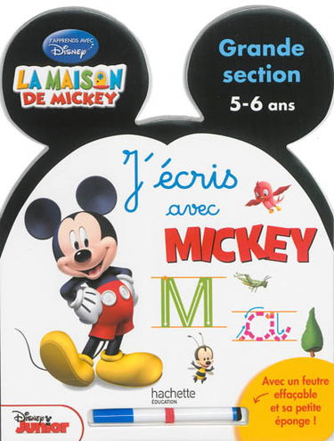 J'écris avec Mickey : grande section, 5-6 ans