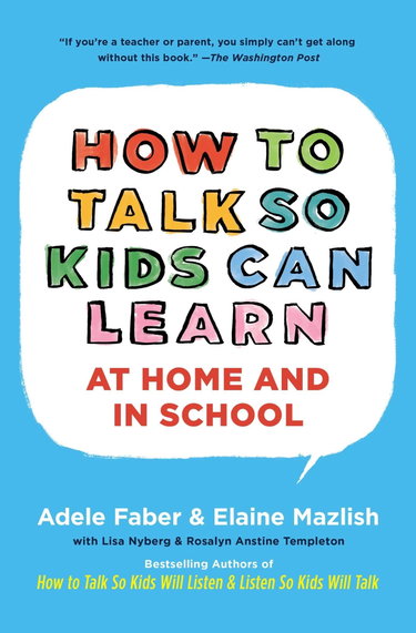 Couverture de How To Talk So Kids Can Learn