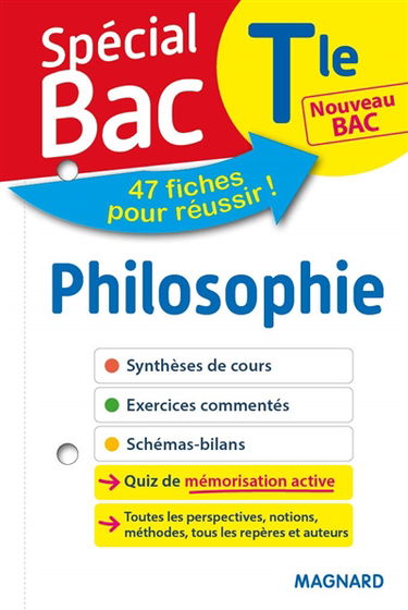 Philosophie terminale : nouveau bac : 47 fiches pour réussir !