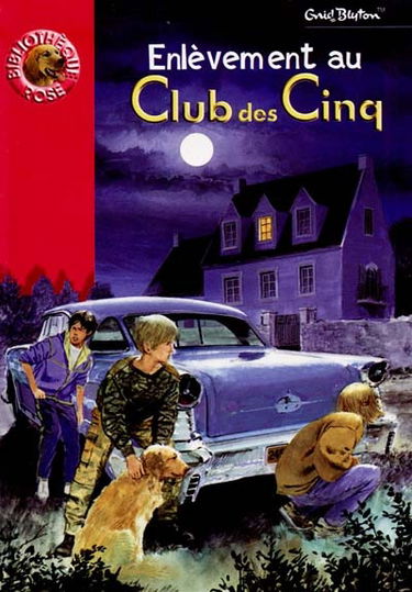 Enlèvement au club des cinq
