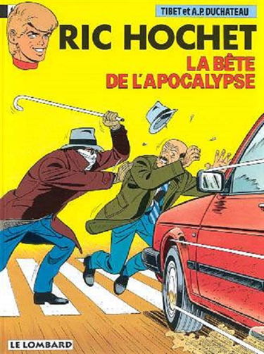 Ric Hochet. Vol. 51. La bête de l'Apocalypse