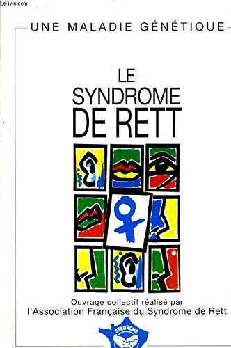 Le syndrome de rett