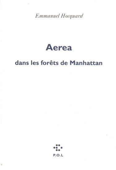 Aerea dans les forêts de Manhattan