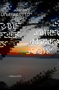 ET QUE DURENT LES MOMENTS DOUX