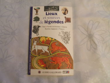 Lieux et sources de legendes