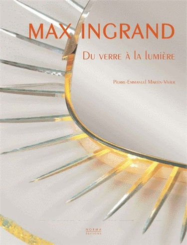 Max Ingrand : du verre à la lumière