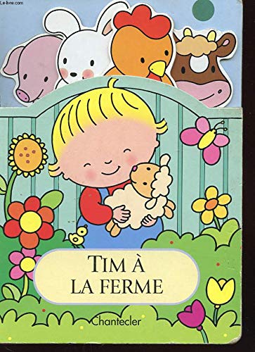 Tim à la ferme