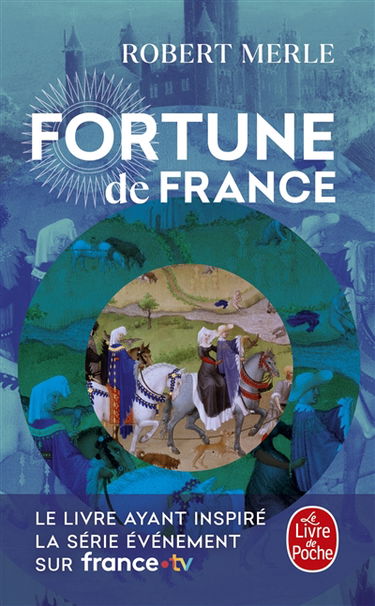 Fortune de France. Vol. 1