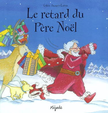 Le retard du Père Noël