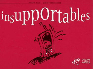 Insupportables