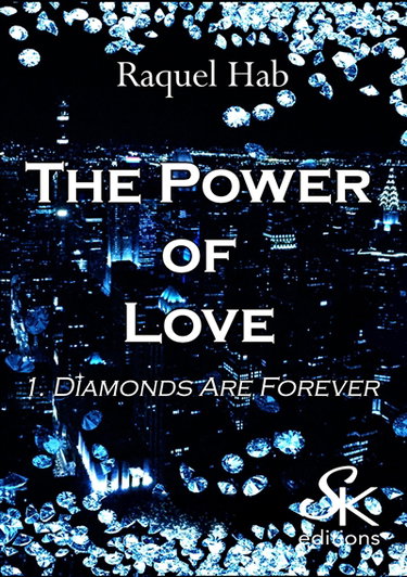 The power of love. Vol. 1. Diamonds are forever