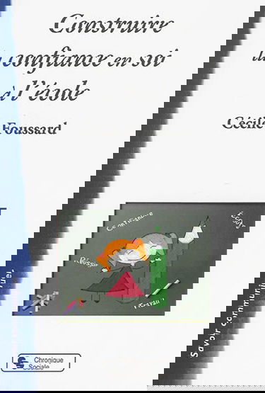 Construire la confiance en soi à l'école