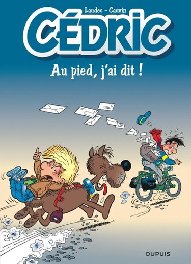 Couverture de Cédric. Vol. 14. Au pied, j'ai dit !