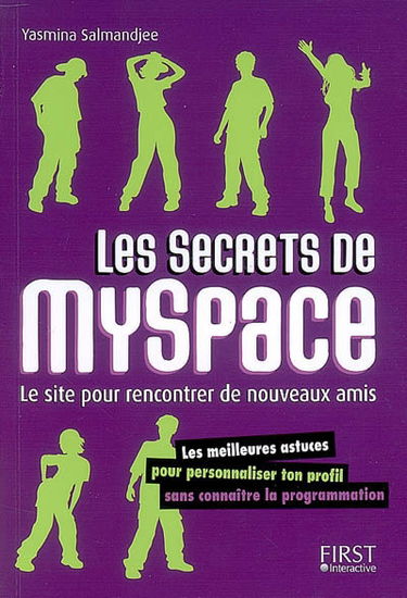 Les secrets de MySpace : le site pour rencontrer de nouveaux amis