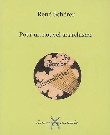 Pour un nouvel anarchisme