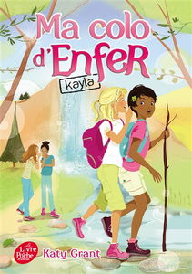 Ma colo d'enfer. Vol. 6. Kayla