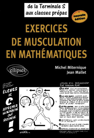 Exercices de musculation en mathématiques : de la terminale S aux classes prépas