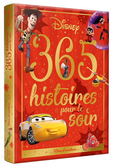 365 histoires pour le soir. Héros et aventures