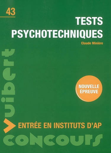 Tests psychotechniques : nouvelle épreuve