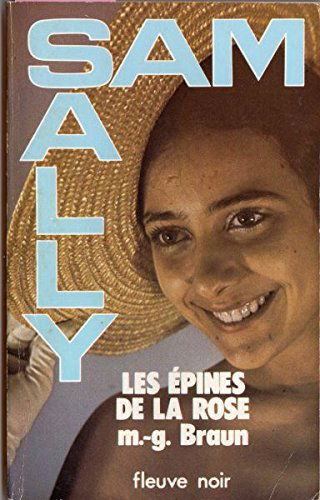 Les Epines de la rose